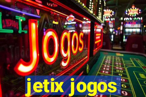 jetix jogos